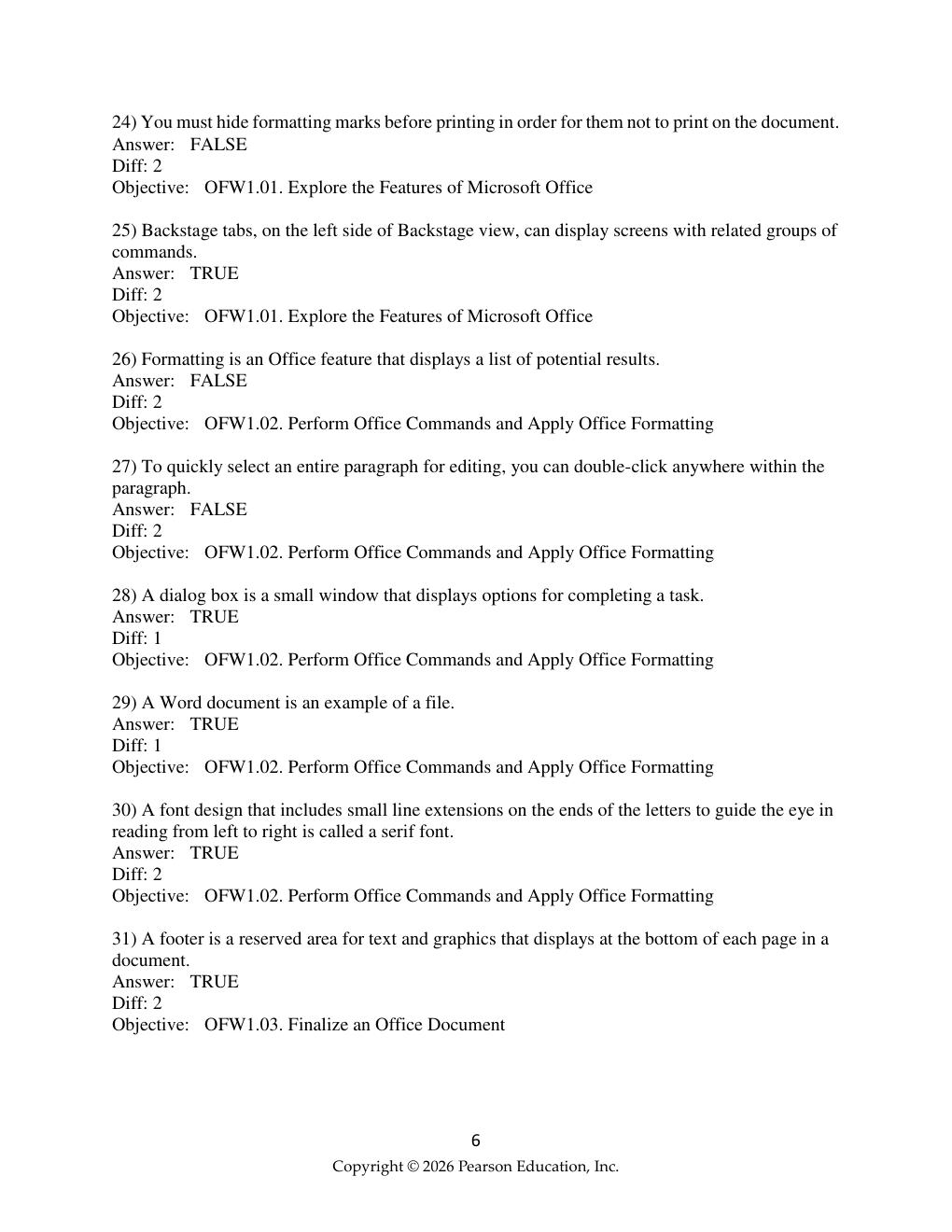 Preview page 6 of Test Bank For  GO! Microsoft 365: Access 2025 (Gaskin)  Chapter 1-10