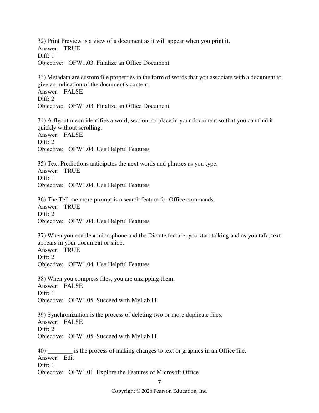 Preview page 7 of Test Bank For  GO! Microsoft 365: Access 2025 (Gaskin)  Chapter 1-10