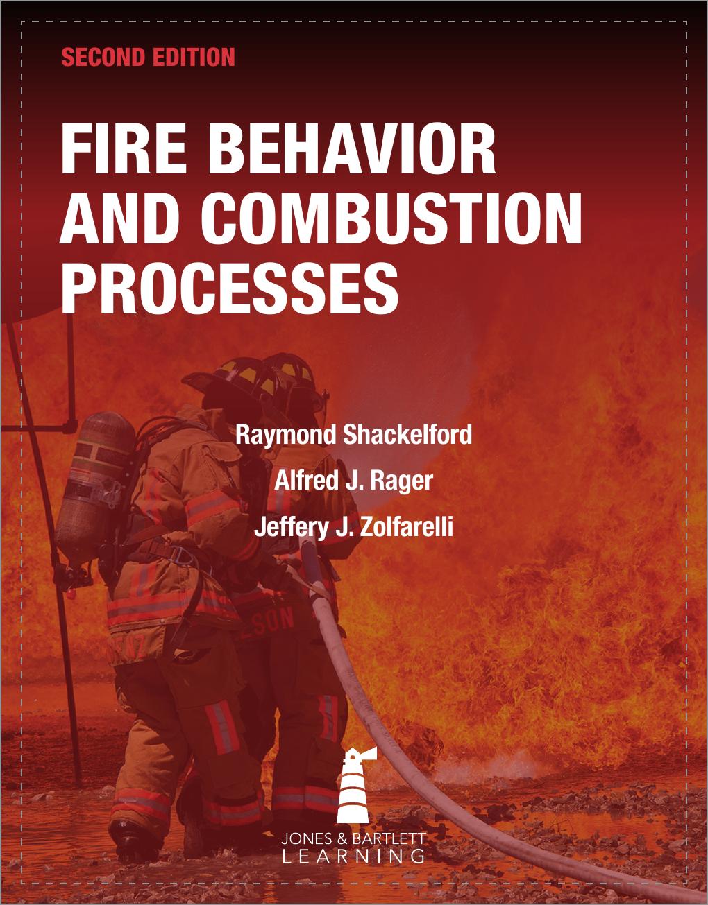 Preview page 2 of Fire Behavior and Combustion Processes 2nd Edition By Raymond Shackelford