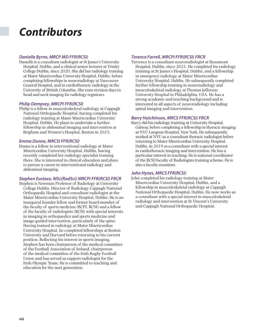 Preview page 9 of Anatomy for Diagnostic Imaging 4th Edition By Stephanie Ryan, Michelle McNicholas, Stephen Eustace