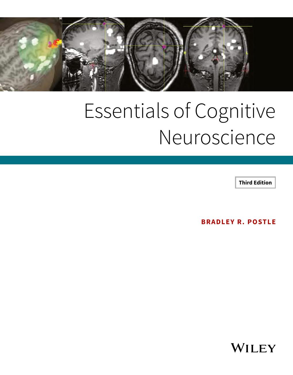 Preview page 5 of Essentials of Cognitive Neuroscience 3rd Edition By Bradley R. Postle
