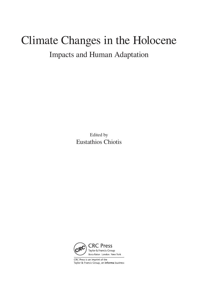 Preview page 3 of Climate Changes in the Holocene impacts and human adaptation 1st Edition By Eustathios Chiotis