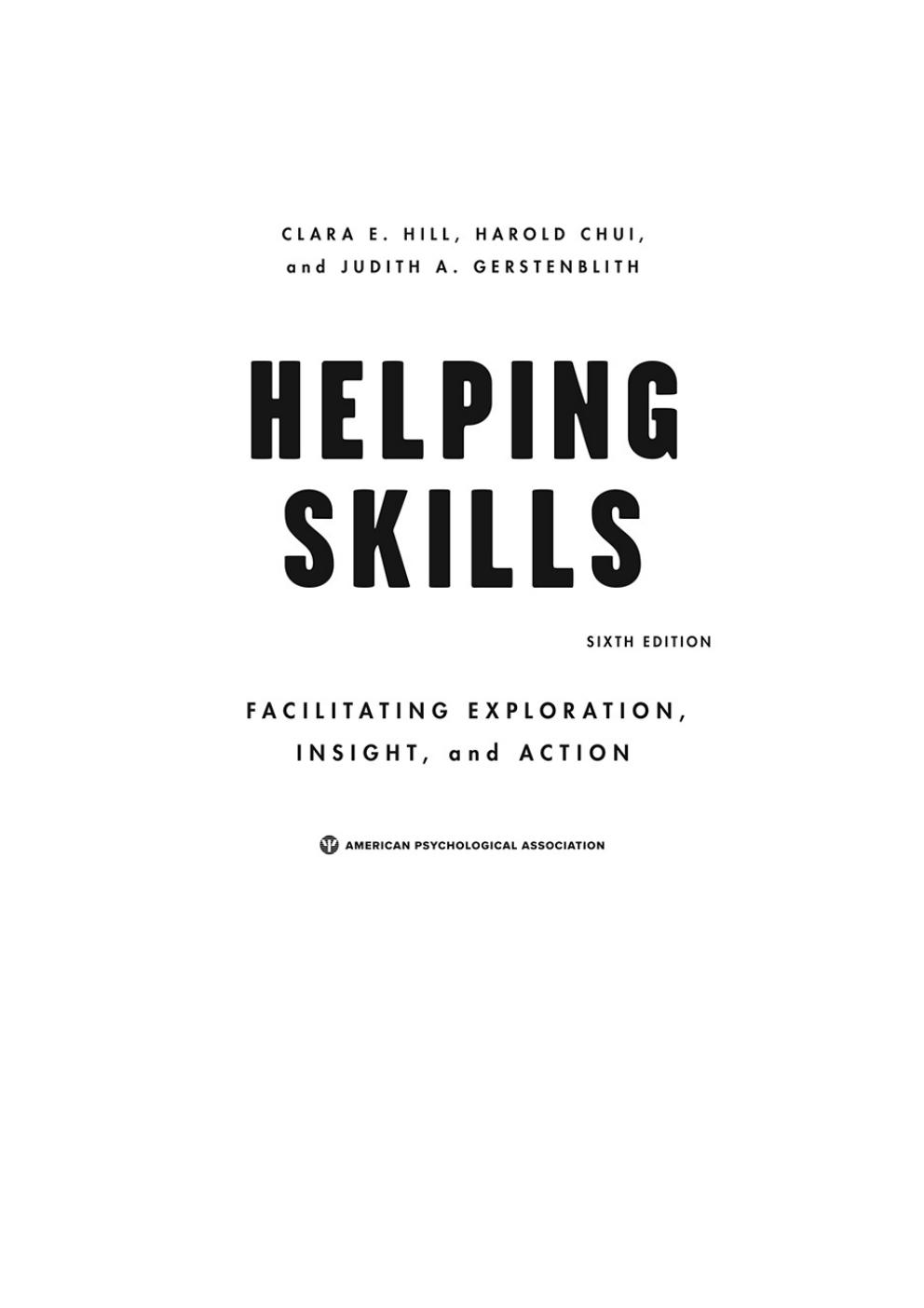 Preview page 3 of Helping Skills 6th Edition By Clara E. Hill, Harold Chui, Judith A. Gerstenblith