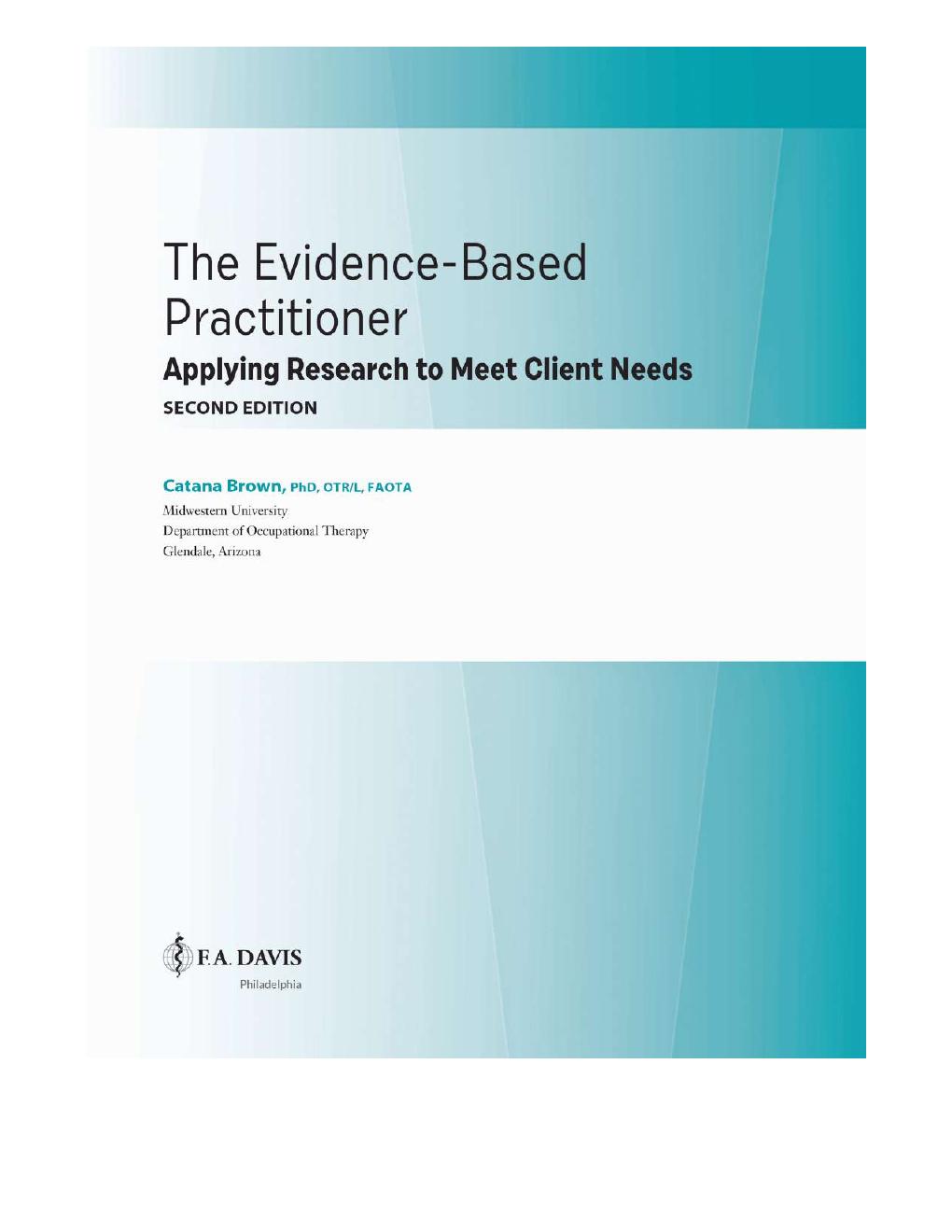 Preview page 2 of The Evidence Based Practitioner Applying Research to Meet Client Needs 2nd Edition By Catana Brown