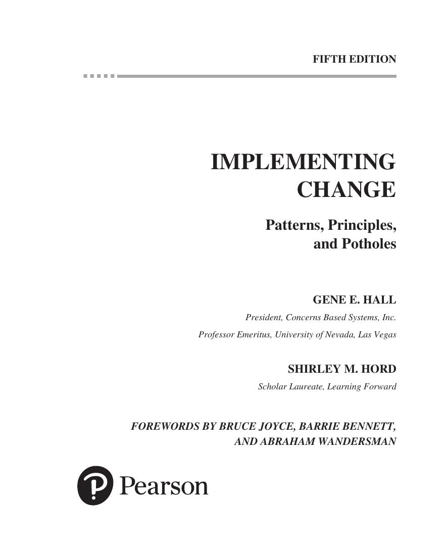 Preview page 2 of Implementing Change Patterns, Principles, and Potholes 5th Edition By Gene E. Hall, Shirley M. Hord