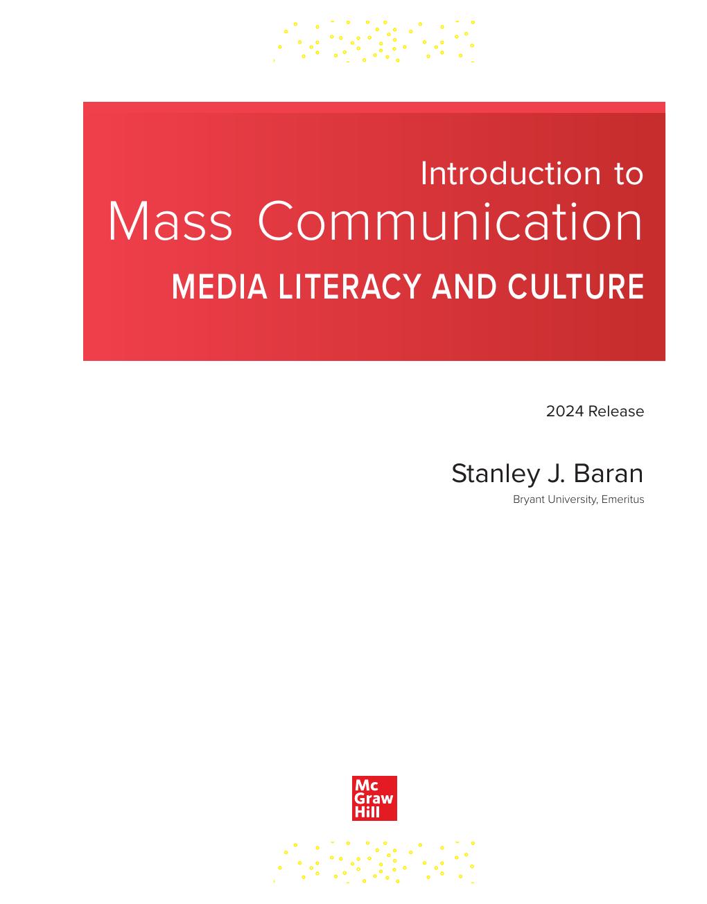 Preview page 2 of Introduction to Mass Communication 2024 Release By Stanley Baran