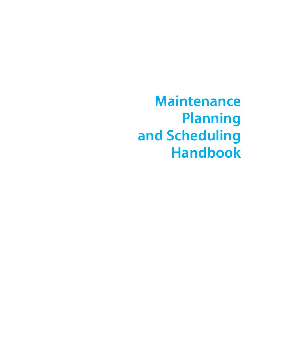 Preview page 2 of Maintenance Planning and Scheduling Handbook, 4th Edition By Richard D. Palmer