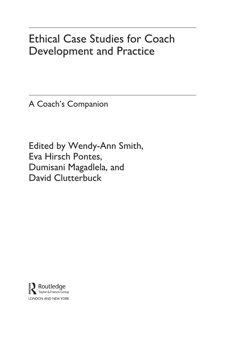 Preview page 2 of Ethical Case Studies for Coach Development and Practice 1st Edition By Smith, Hirsch Pontes, Magadlela, Clutterbuck