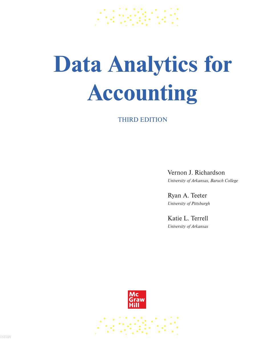 Preview page 2 of ISE Data Analytics for Accounting 3rd Edition By Vernon Richardson Professor, Katie Terrell, Ryan Teeter