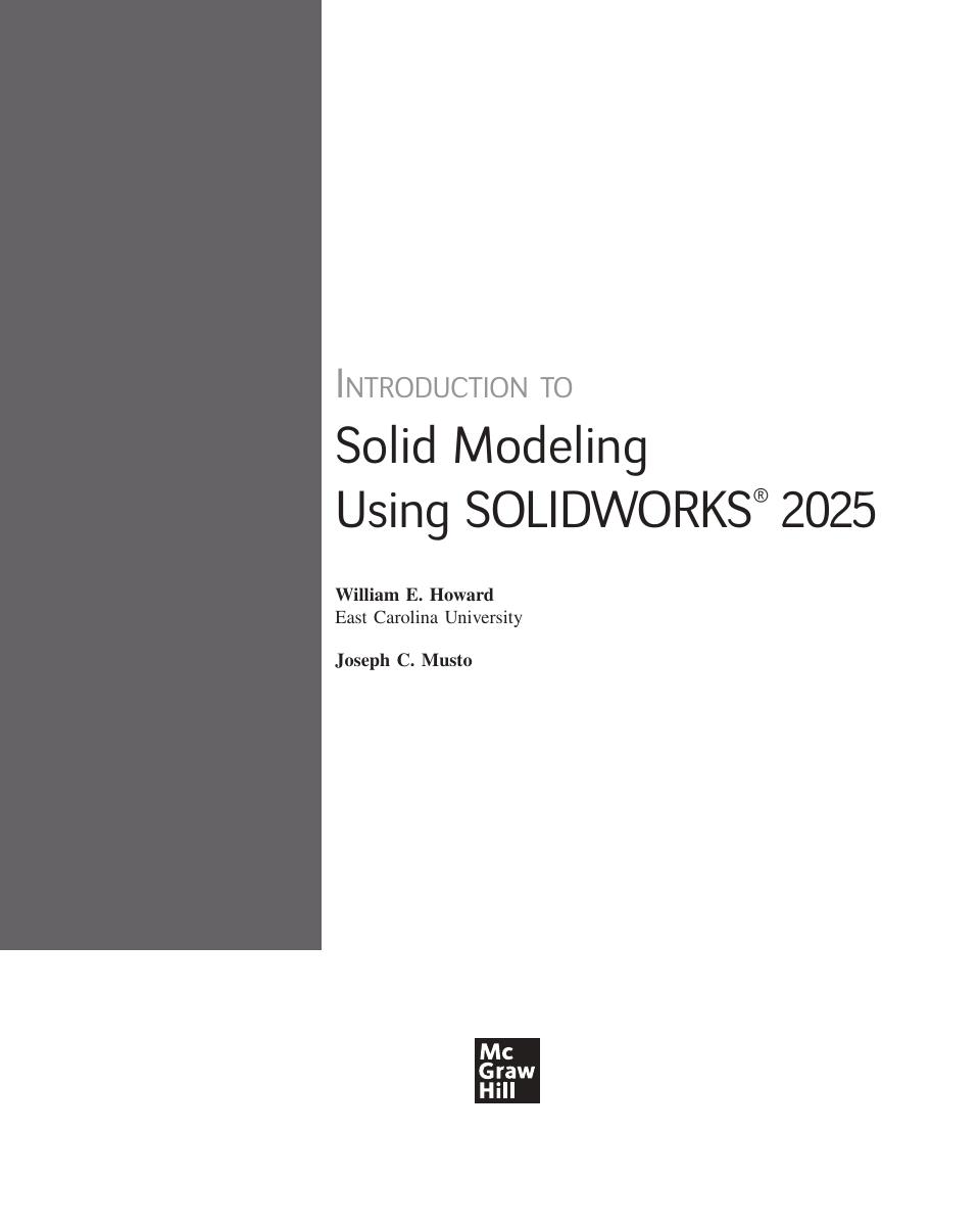 Preview page 3 of ISE Introduction to Solid Modeling Using SolidWorks 2025 Release By William Howard, Joseph Musto