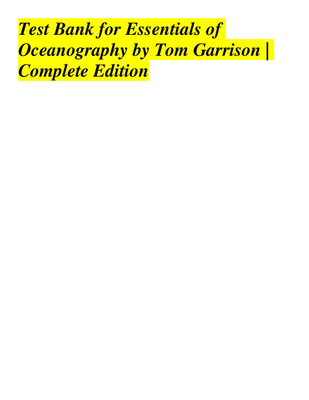 Preview page 2 of Test Bank for Essentials of Oceanography 7th Edition by Tom Garrison |  Complete Edition