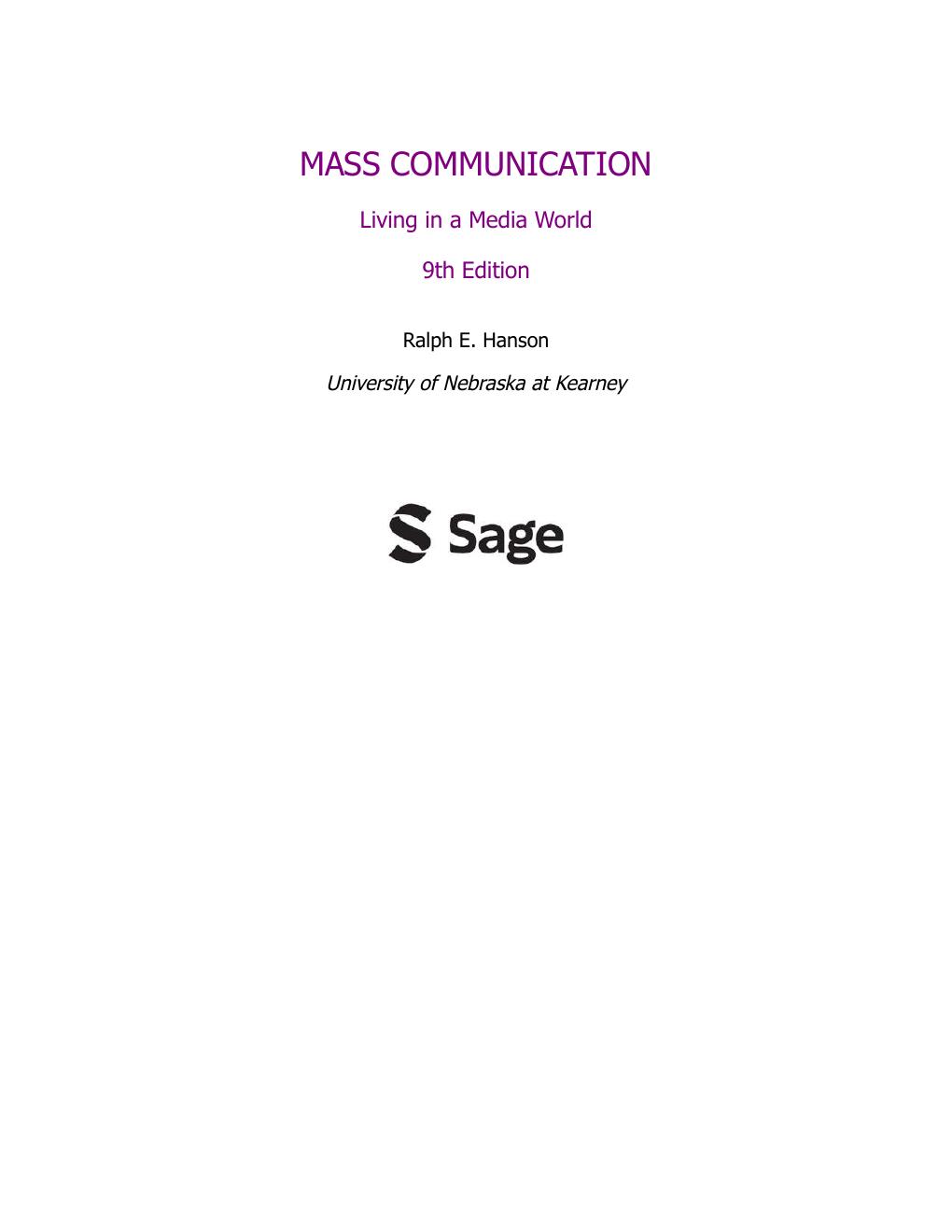 Preview page 2 of Mass Communication Living in a Media World 9th Edition By Ralph E. Hanson