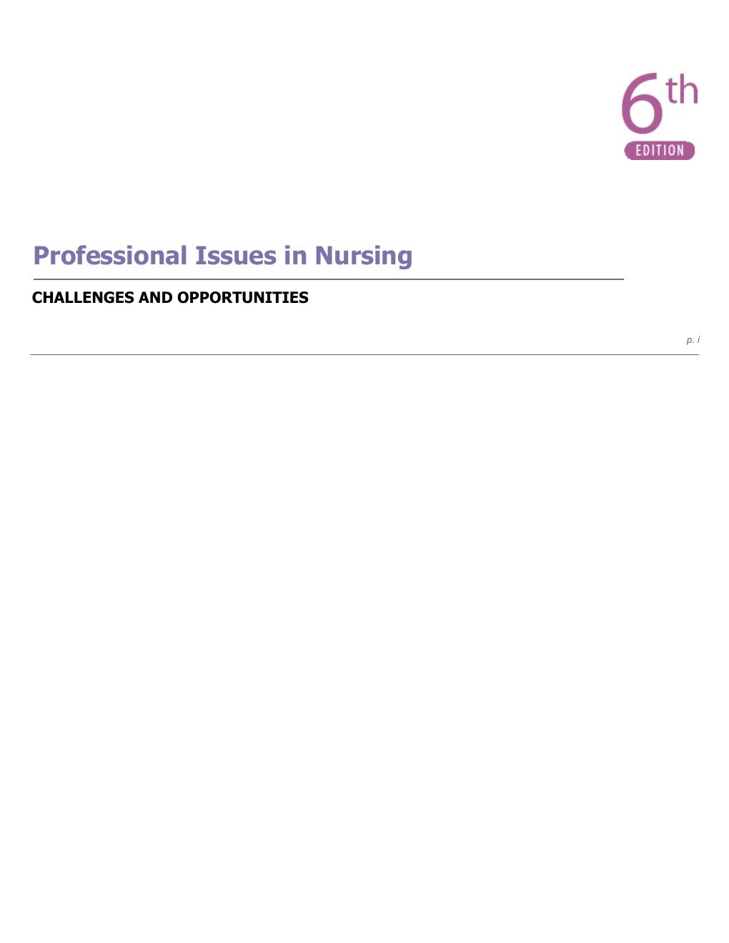Preview page 2 of Professional Issues in Nursing Challenges and Opportunities 6th Edition By Carol Huston