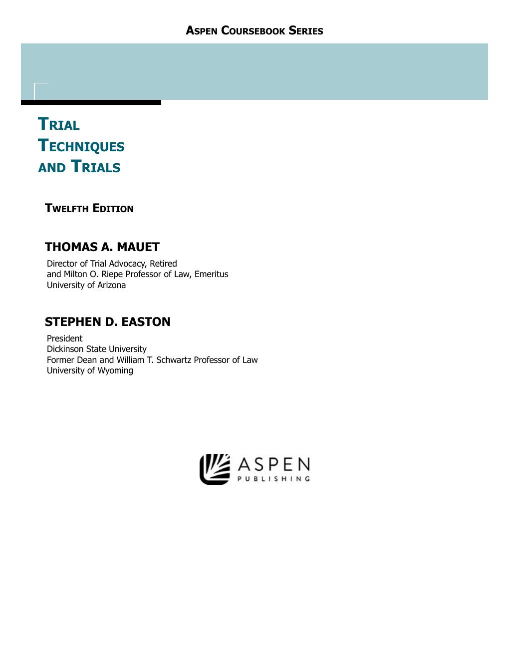 Preview page 3 of Trial Techniques and Trials With Online Files Study Center 12th Edition By Thomas Mauet, Stephen