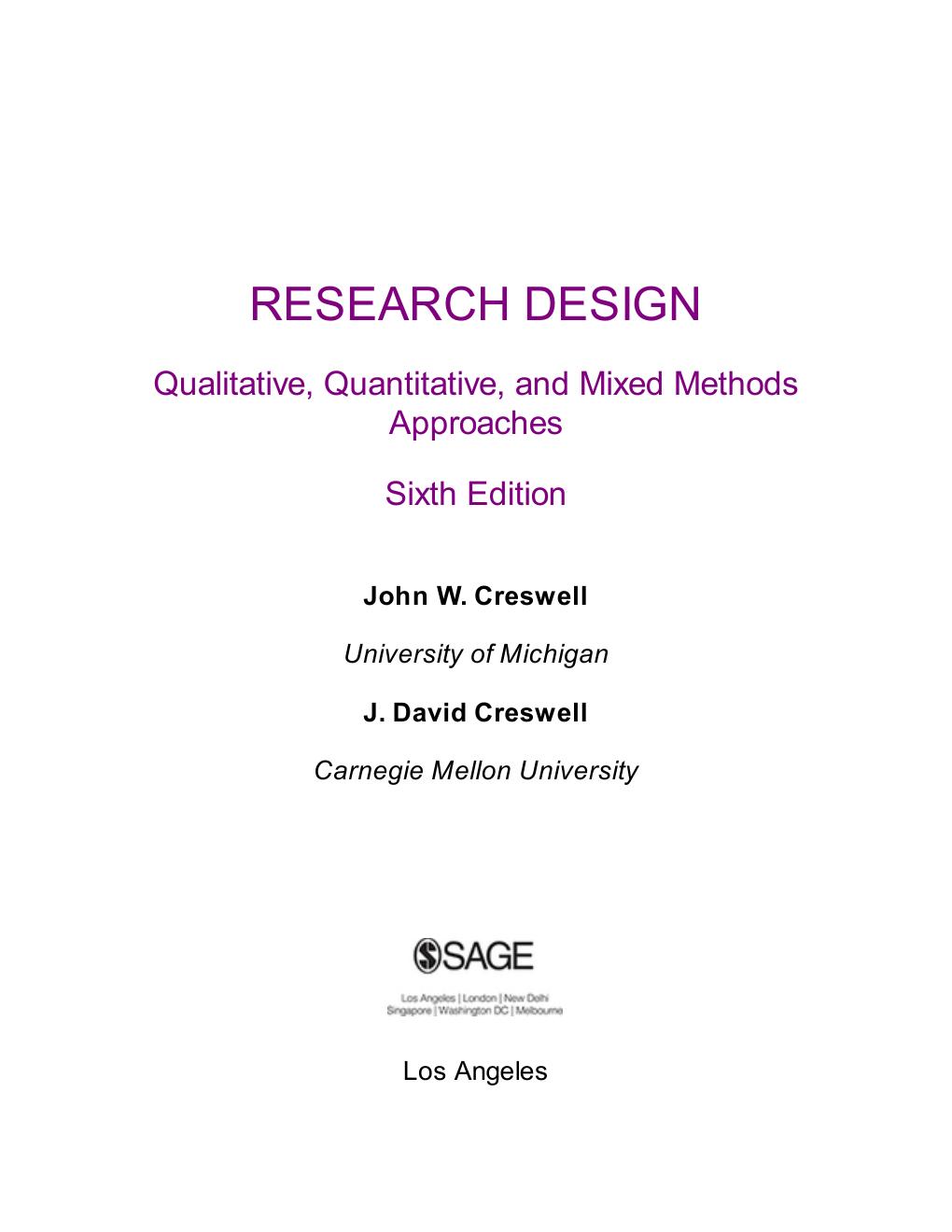 Preview page 4 of Research Design Qualitative, Quantitative, and Mixed Methods Approaches, 6th Edition By John W. Creswell, David J. Cresw