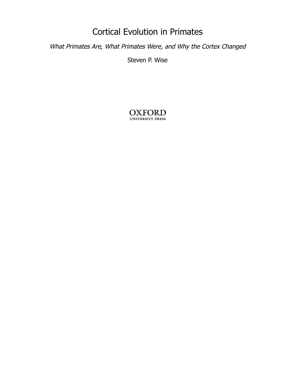 Preview page 3 of Cortical Evolution in Primates 1st Edition By Steven P. Wise