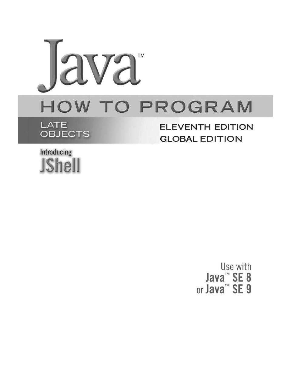 Preview page 2 of Java How to Program Late Objects 11th Global Edition By Harvey Deitel, Paul J. Deitel ISBN: 9781292273730