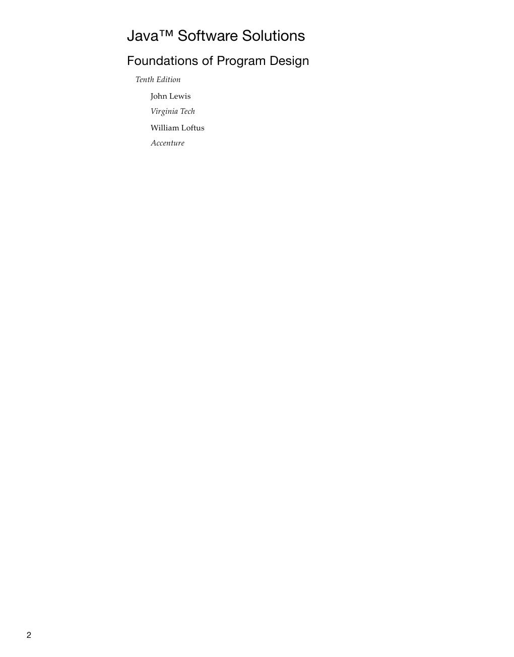 Preview page 2 of Java Software Solutions Foundations of Program Design 10th Edition By John Lewis, William Loftus ISBN: 9780137306930