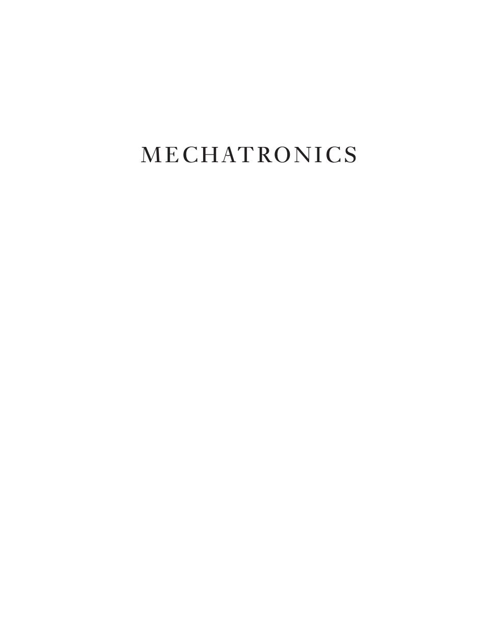 Preview page 2 of Mechatronics Electronic Control Systems in Mechanical and Electrical Engineering 7th Edition By William Bolton ISBN: 978