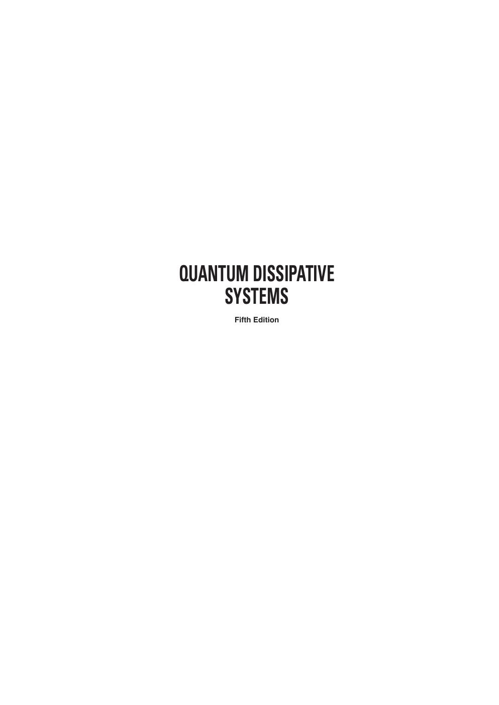 Preview page 2 of Quantum Dissipative Systems 5th Edition By Ulrich Weiss ISBN: 9789811243134