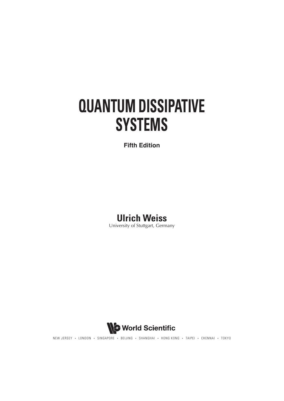 Preview page 3 of Quantum Dissipative Systems 5th Edition By Ulrich Weiss ISBN: 9789811243134