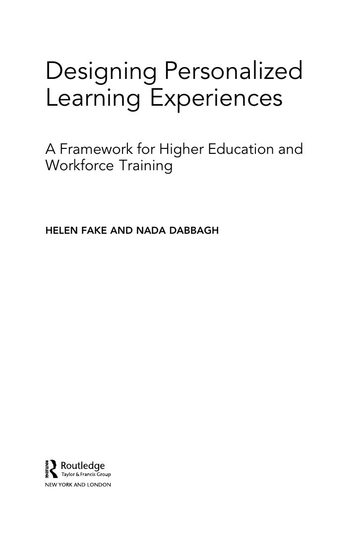 Preview page 4 of Designing Personalized Learning Experiences A Framework By Helen Fake, Nada Dabbagh
