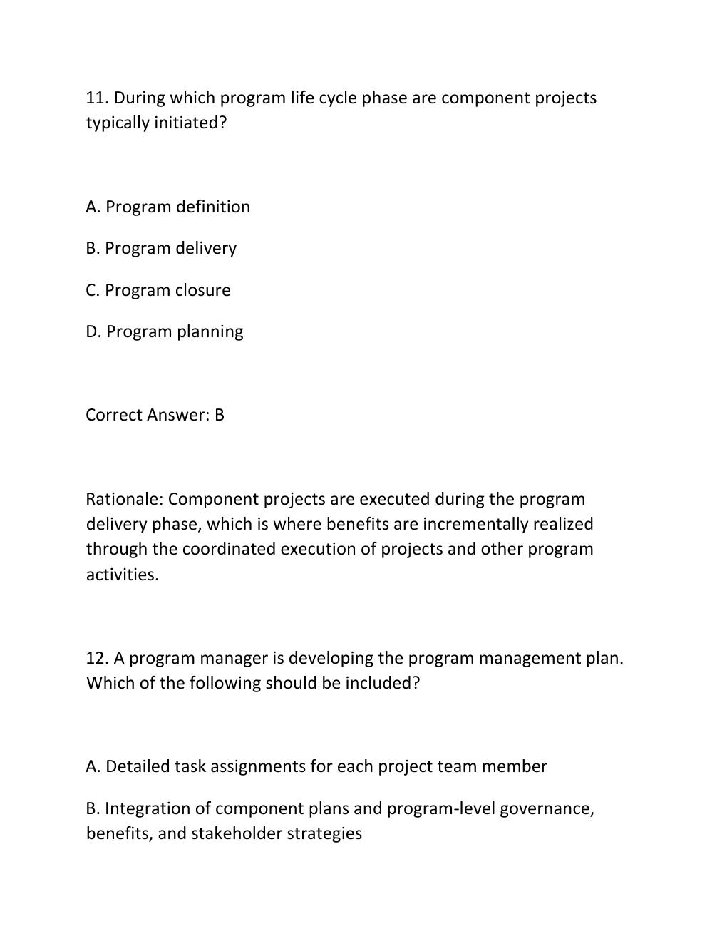 Preview page 9 of PROGRAM MANAGEMENT PROFESSIONAL (PGMP)® EXAM PRACTICE QUESTIONS AND CORRECT ANSWERS (VERIFIED ANSWERS) PLUS RATIONALE