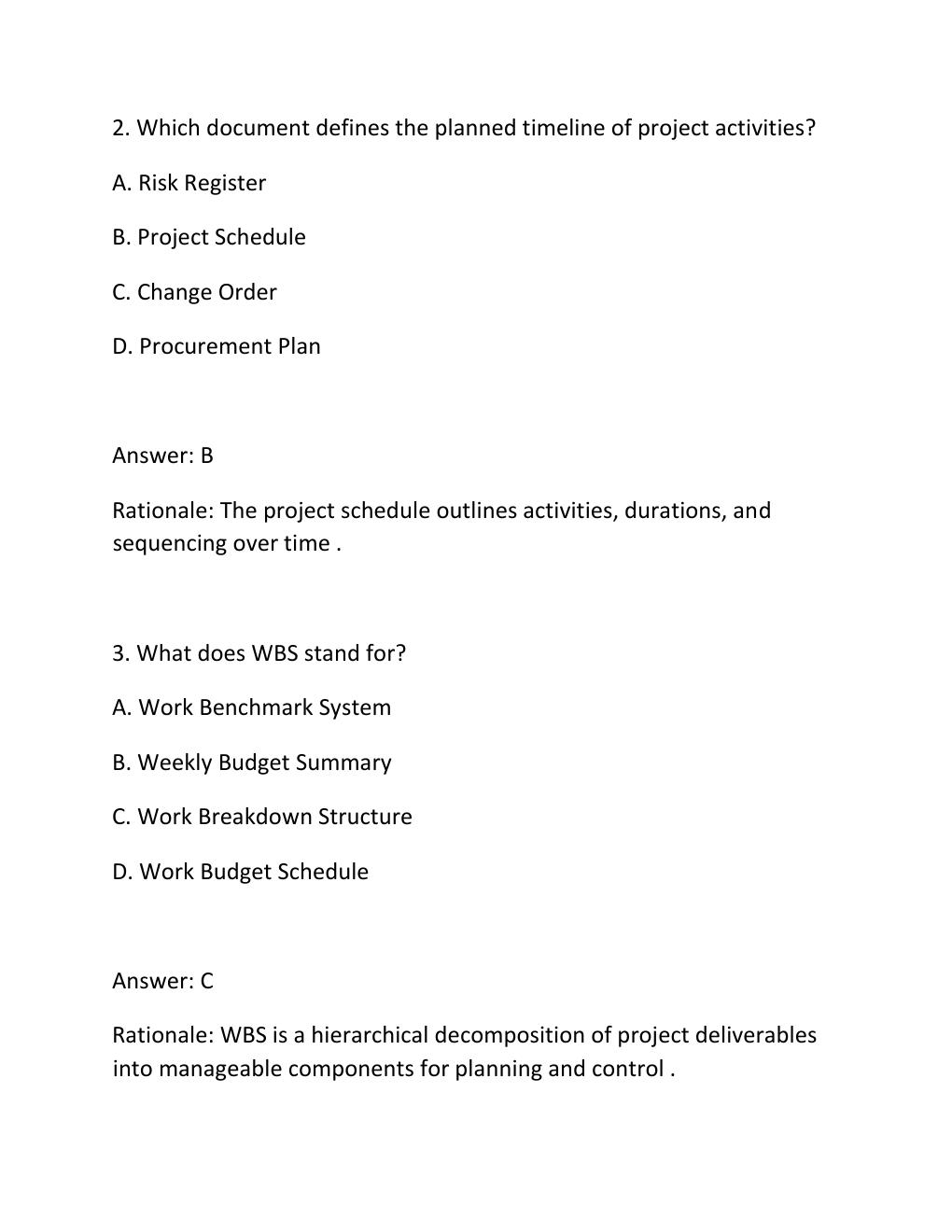 Preview page 2 of PROJECT CONTROLS CERTIFICATION EXAM PRACTICE QUESTIONS AND CORRECT ANSWERS (VERIFIED ANSWERS) PLUS RATIONALE