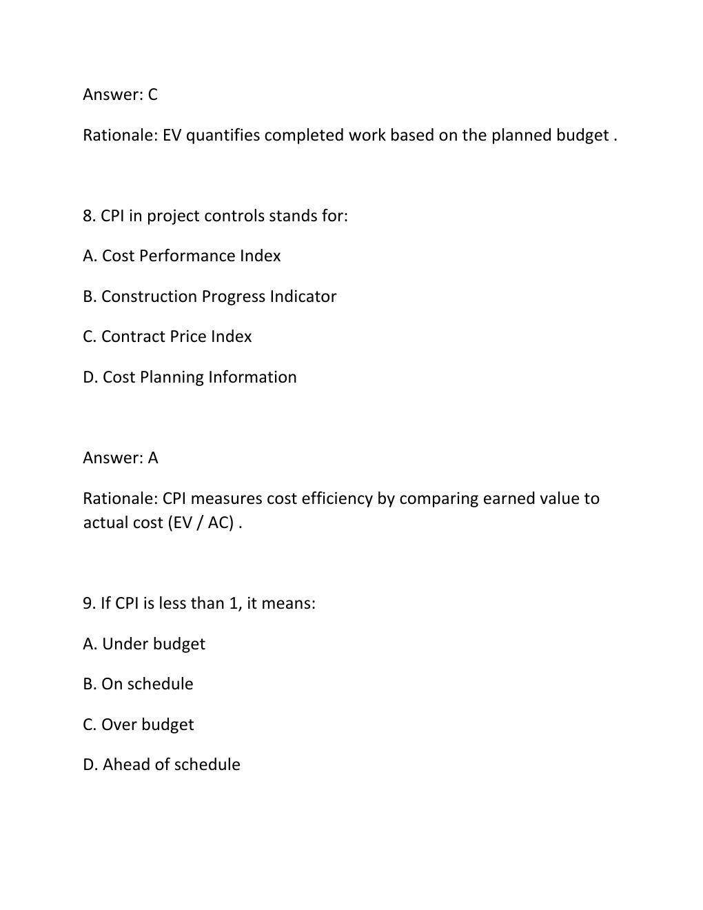 Preview page 5 of PROJECT CONTROLS CERTIFICATION EXAM PRACTICE QUESTIONS AND CORRECT ANSWERS (VERIFIED ANSWERS) PLUS RATIONALE