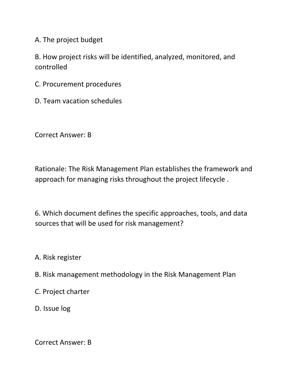 Preview page 4 of PROJECT RISK ANALYSIS CERTIFICATION EXAM PRACTICE QUESTIONS AND CORRECT ANSWERS