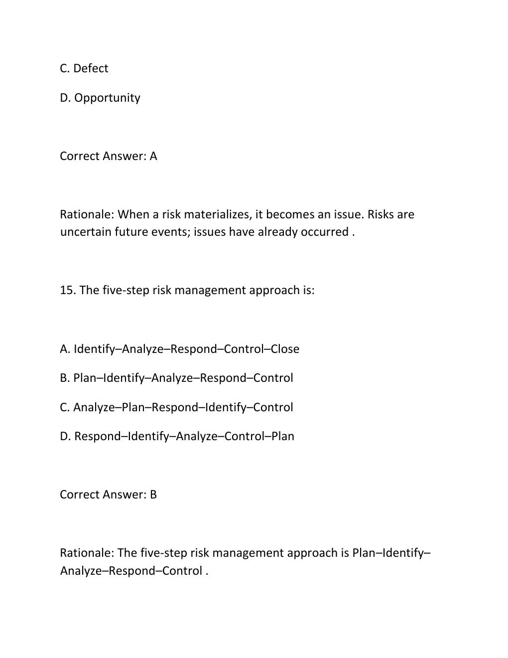 Preview page 10 of PROJECT RISK ANALYSIS CERTIFICATION EXAM PRACTICE QUESTIONS AND CORRECT ANSWERS