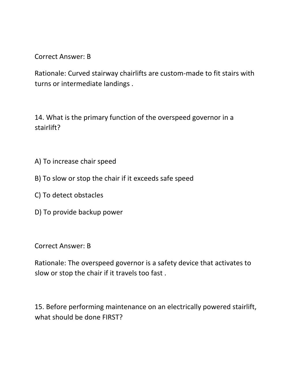 Preview page 9 of STAIRWAY CHAIRLIFT CODE EXAM PRACTICE QUESTIONS AND CORRECT ANSWERS