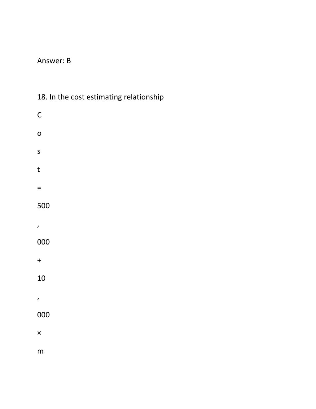 Preview page 9 of ENGV 380 Quiz 2 Costs and Engineering Estimates Complete Questions