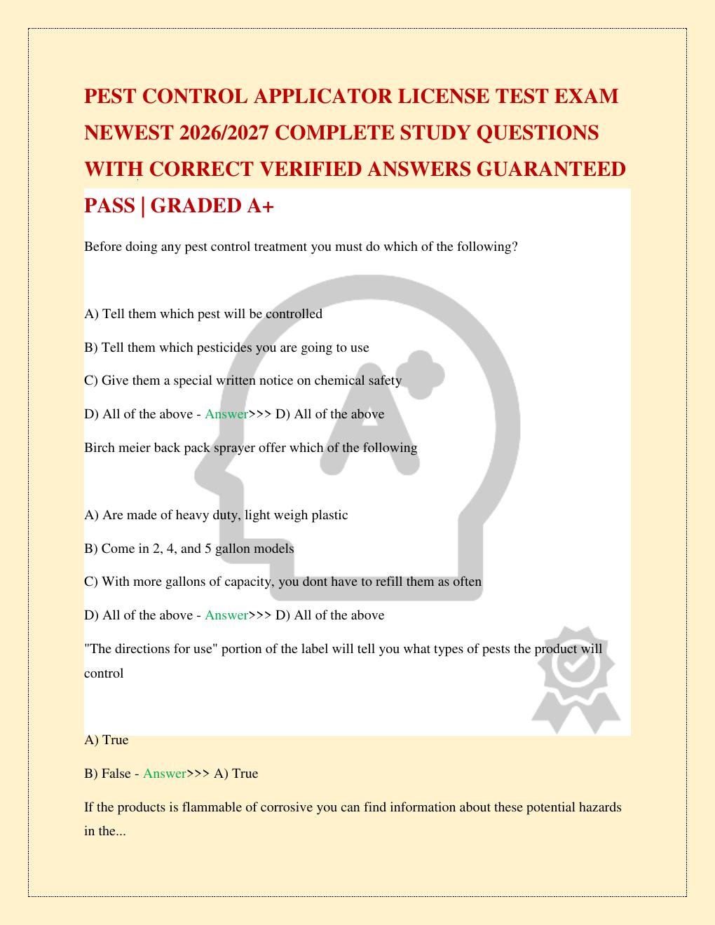 Preview page 2 of PEST CONTROL APPLICATOR LICENSE TEST EXAM NEWEST 2026/2027 COMPLETE STUDY QUESTIONS WITH CORRECT VERIFIED ANSWERS GUARAN