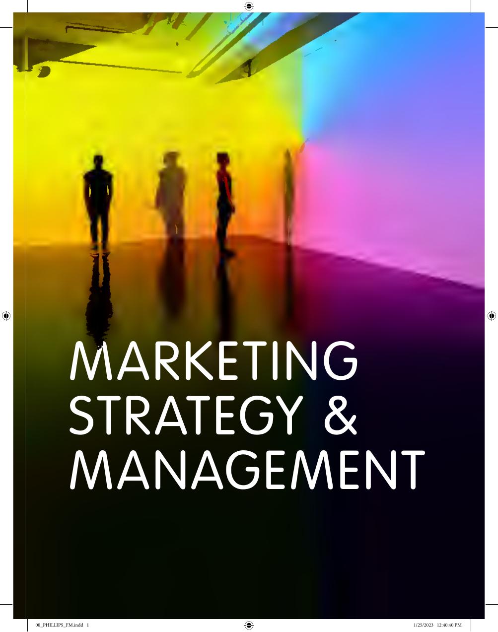 Preview page 2 of Marketing Strategy & Management 1st Edition By Diane M. Phillips