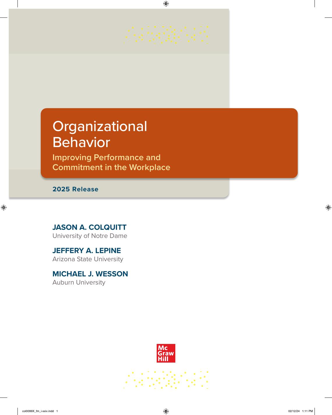 Preview page 2 of Organizational Behavior Improving Performance and Commitment in the Workplace 2025 Evergreen Release Jason Colquitt, Jef