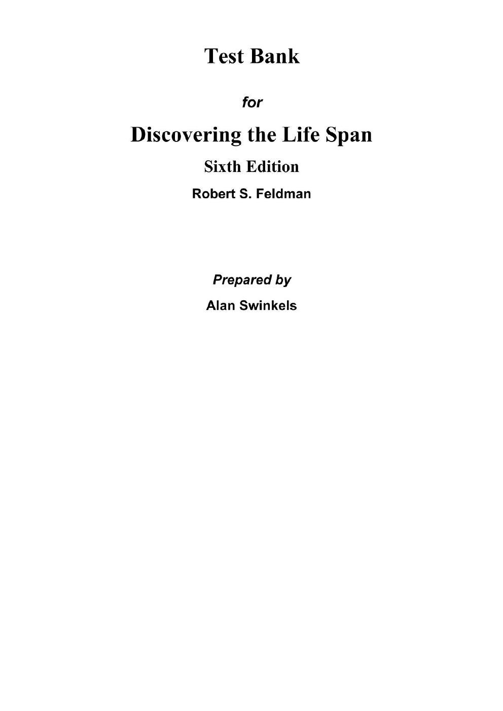 Preview page 2 of Discovering the Life Span 6th Edition By Robert Feldman | Test Bank