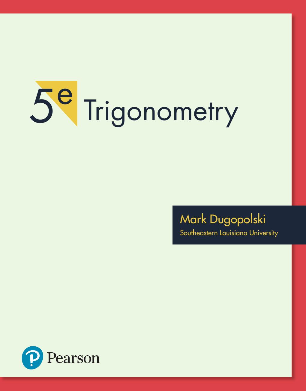 Preview page 5 of PDF(ebook) Trigonometry, By Mark Dugopolski,5e