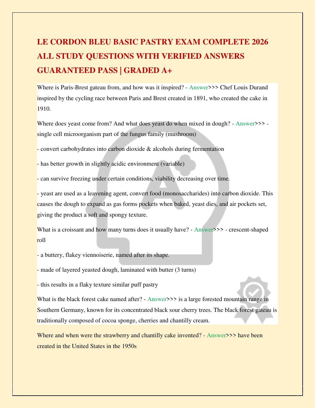 Preview page 2 of LE CORDON BLEU BASIC PASTRY EXAM COMPLETE 2026 ALL STUDY QUESTIONS WITH VERIFIED ANSWERS GUARANTEED PASS | GRADED A+