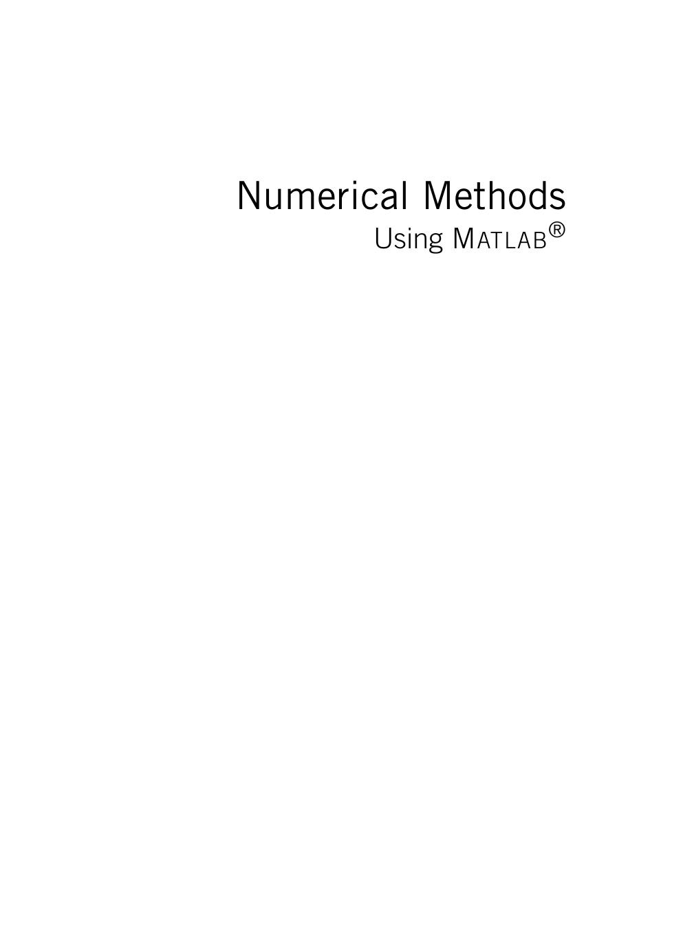 Preview page 2 of Numerical Methods Using MATLAB 4th Edition By George Lindfield, John Penny ISBN: 9780128122563