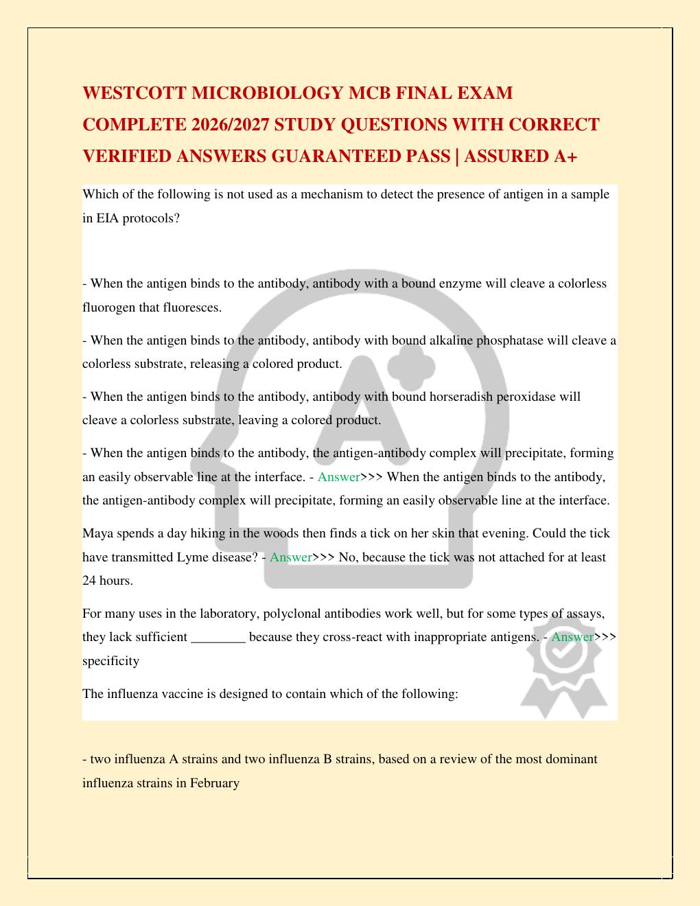Preview page 2 of WESTCOTT MICROBIOLOGY MCB FINAL EXAM COMPLETE 2026/2027 STUDY QUESTIONS WITH CORRECT VERIFIED ANSWERS GUARANTEED PASS |
