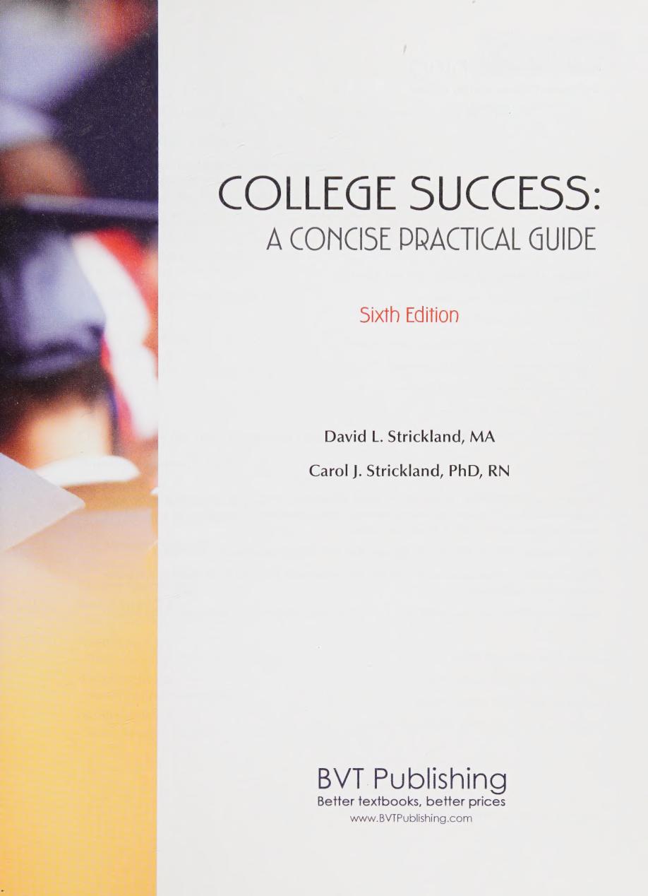 Preview page 3 of College Success a Concise Practical Guide 6th Edition By David Strickland, Carol Strickland