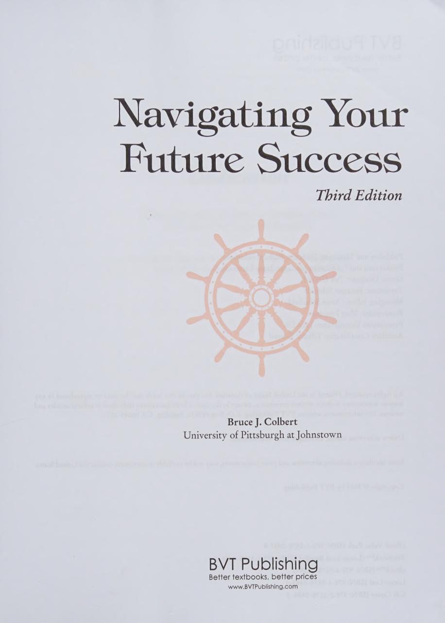 Preview page 2 of Navigating Your Future Success 3rd Edition By Bruce J. Colbert