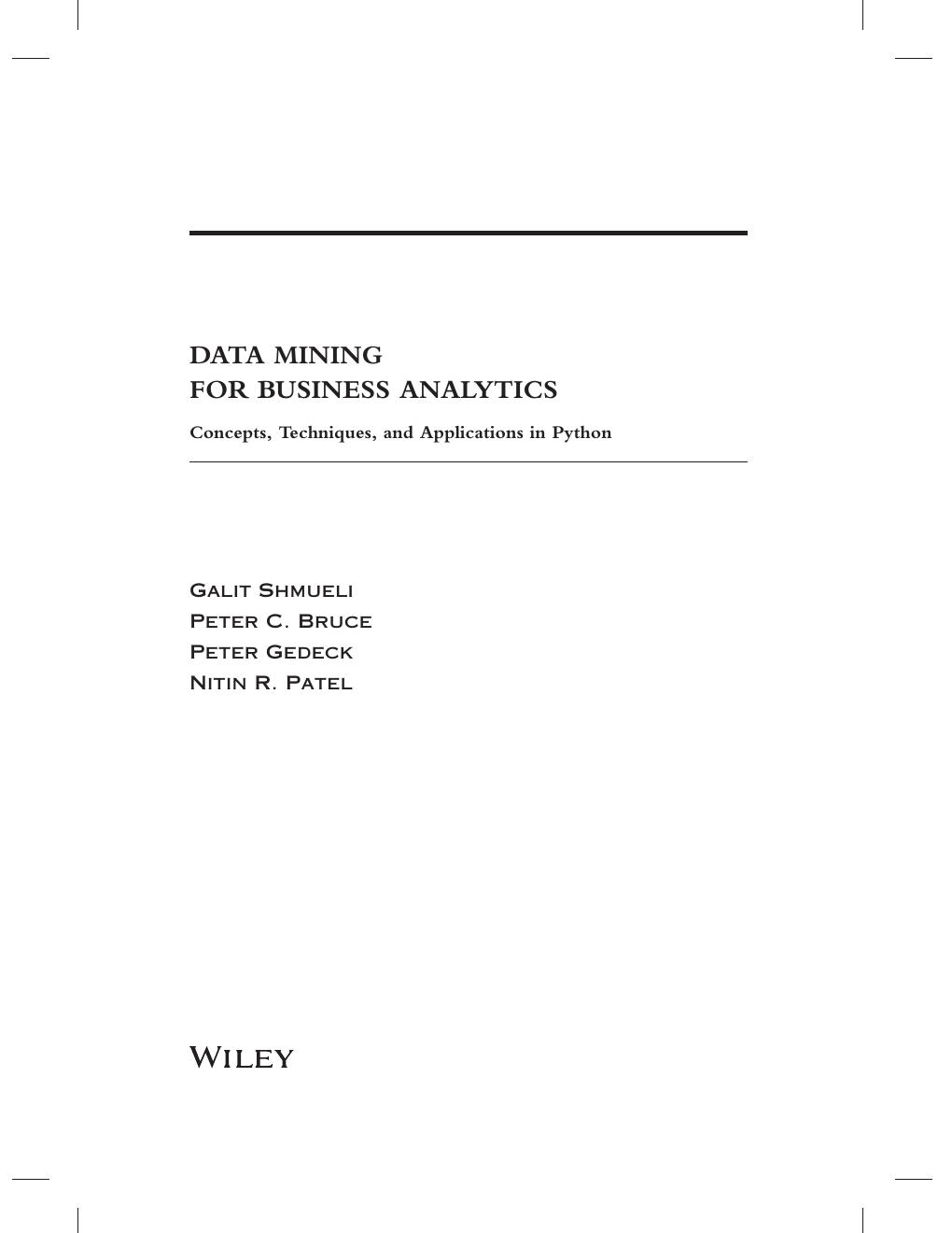 Preview page 4 of Data Mining for Business Analytics Concepts Techniques and Applications in Python 1st Edition By Shmueli, Bruce Gedeck,