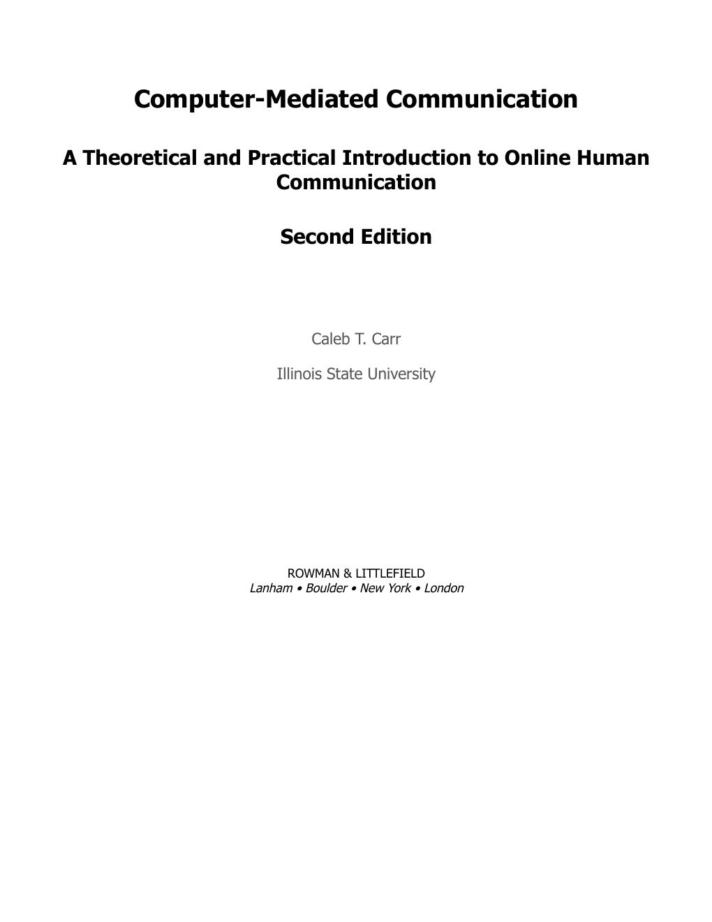 Preview page 2 of Computer Mediated Communication 2nd Edition By Caleb Carr