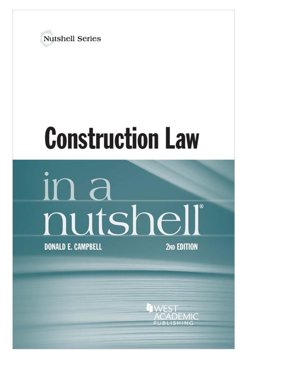 Preview page 2 of Construction Law in a Nutshell 2nd Edition By Donald Campbell