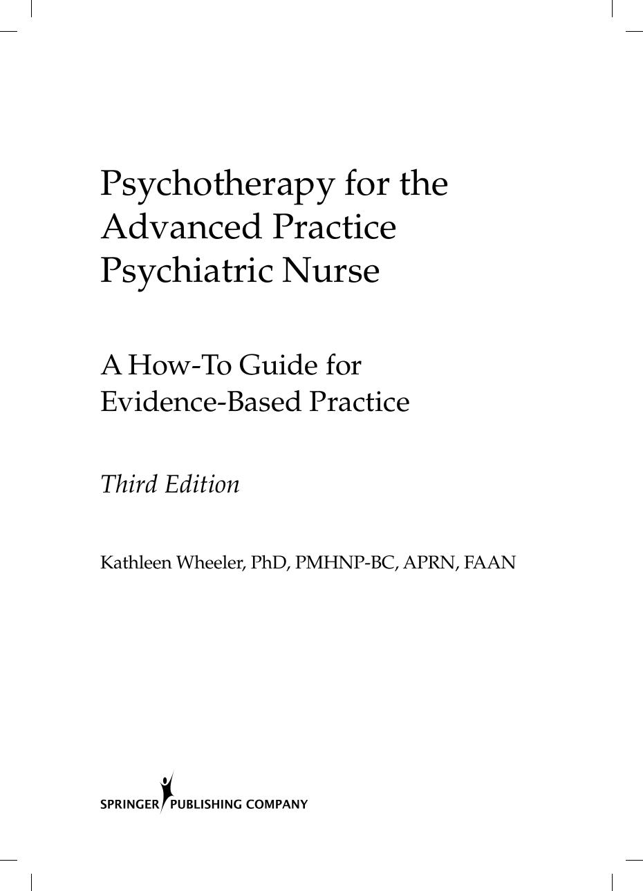 Preview page 7 of Approach to Psychotherapy for the Advanced Practice Nurse 3rd Edition BY Knight, C. & Wheeler, K eBook [PDF]