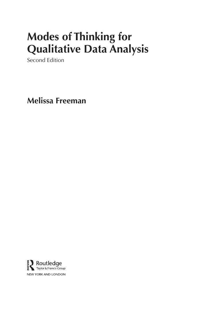 Preview page 4 of Modes of Thinking for Qualitative Data Analysis 2nd Edition By Melissa Freeman