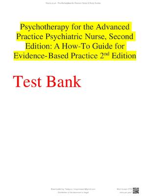 Preview of TEST BANK for Psychotherapy for the Advanced Practice Psychiatric Nurse, 2nd Edition by Ka