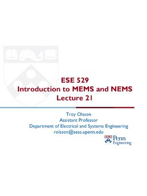 Preview of ESE 529 Introduction to MEMS and NEMS Lecture 21